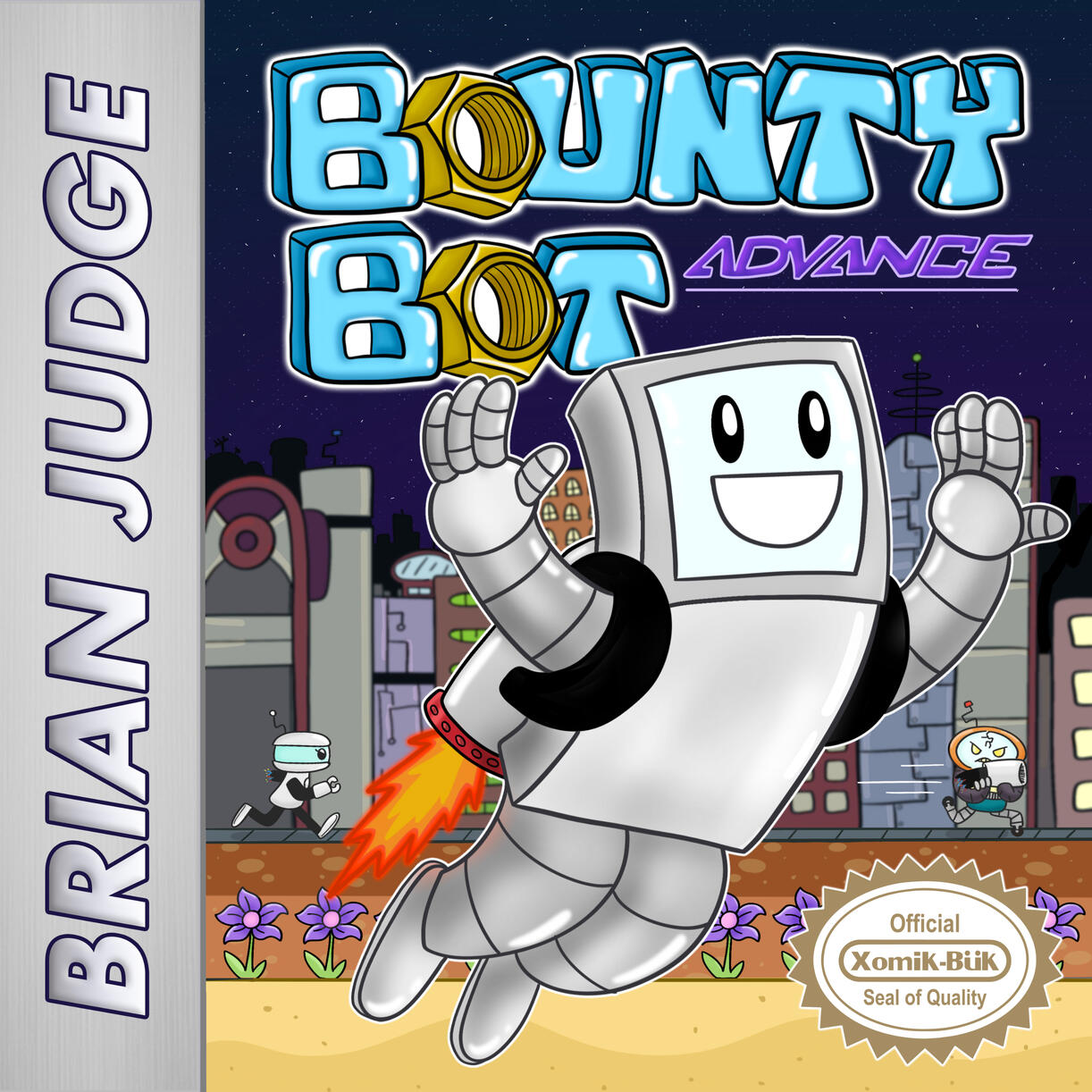 Cover for Bounty Bot Advance by Brian Judge